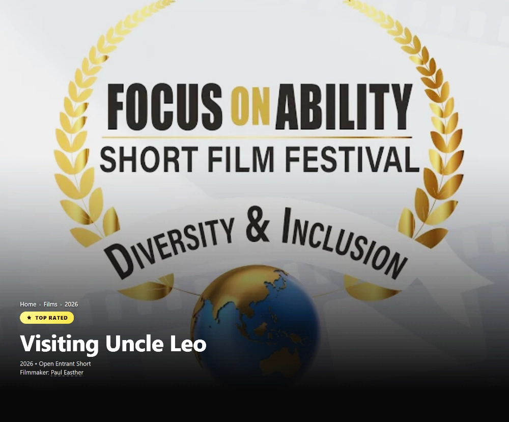 Visiting Uncle Leo listed as Top Rated at the 2026 Focus on Ability Short Film Festival